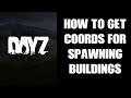 How To Find X Y Z Height Altitude Location Coordinates For Spawning Custom Buildings On Console DayZ