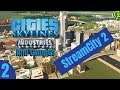Let's Play Cities: Skylines (Industries & Campus)! Part 2