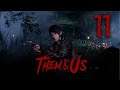 Let's Play Them and Us (Part 11) - PC - Horror Month 2021