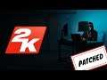 Patched #104 - 2K HAS BEEN HACKED!