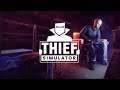 Thief Simulator #1 Starting As A Professional Thief