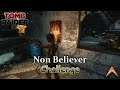 Tomb Raider - Non Believer Challenge (Mountain Base)