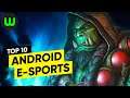10 Best Android eSports Games | whatoplay