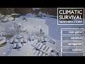 Climatic Survival Northern Storm - PC GAMEPLAY 1080/60FPS