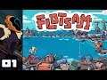 Let's Play Flotsam (Early Access) - PC Gameplay Part 1 - We All Live On A Town Made Of Trash