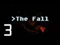 Let's Play, The Fall, Blind, Episode 3 | Rebellion