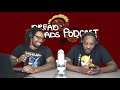 My Meat My Rules | DREAD DADS PODCAST | Rants, Reviews, Reactions