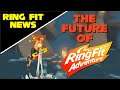 Nintendo Comments On Ring Fit Adventure 2! | Ring Fit News 4