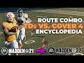 One Play TDs vs. Cover 4 Drop. Madden 21. | Route Combination Encyclopedia