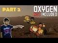 Oxygen Not InCluded Series | Part 2 hindi | with LordOfWizard;