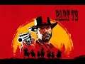 Red Dead Redemption 2 Walkthrough Part 72: THE DELIGHTS OF VAN HORN