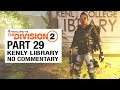 The Division 2 DLC Gameplay Walkthrough Episode 1 - Kenly College Library [No Commentary]