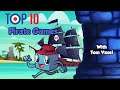 Top 10 Pirate Games - with Tom Vasel