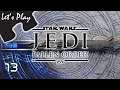 Try, Try Again | Let's Play | Jedi: Fallen Order - Episode 13