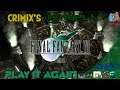 Crimix's Replays - Final Fantasy VII - PS1 /Switch: E3