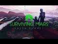 DGA Live-streams: Surviving Mars: Green Planet - "What Do You Mean You Want To Leave???"