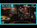 (FR) XCOM 2 - War Of The Chosen #12 : Armure Prédator