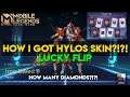 HOW I GOT HYLOS IRON STEED SKIN HOW MUCH HOW MANY DIAMONDS SPENT LUCKY FLIP MOBILE LEGENDS BANG BANG