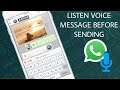 How to Listen Whatsapp Voice Message Before You Sending #shorts