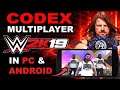 How To Run WWE 2K19 in Android, WWE 2K19 Codex Multiplayer In PC And Android