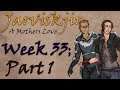 Jarviskjir : A Mother's Love ; Week 33 Part 1