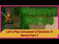 Let's Play Conquest of Elysium 4: Baron Part 7