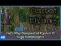 Let's Play Conquest of Elysium 5: High Cultist Part 1