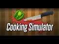Let's Try: Cooking Simulator (Physics-Based Kitchen Hell!)