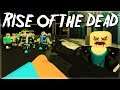 RISE OF THE DEAD - STORY ZOMBIE APOCALYPSE GAME (ROBLOX)