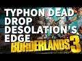 Typhon Dead Drop Desolation's Edge Location Borderlands 3