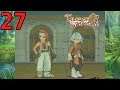 ALTAMIRA NIGHTLIFE - Let's Play 「 Tales of Symphonia (PC) 」- 27