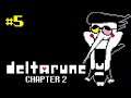 DON'T YOU WANT TO BE A [[big shot]]??!? || DELTARUNE chapter 2 #5