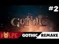 Gothic Remake #2 Jak bardzo prolog się zmienił?!
