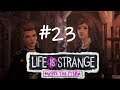 Life is Strange: Before the Storm - E3 - #23 Die geheime Vereinbarung - Let's Play/Deutsch/German