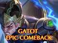 mobile legend  GATOT epic comeback