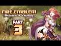 Part 3: Fire Emblem Echoes: Shadows of Valentia, Ironman Stream!