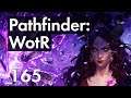 Прохождение Pathfinder: WotR - 165 - История Нахиндрианских Кристаллов и Шамира