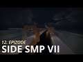 Side SMP VII #12 - VASARAS PAUZE BEIGUSIES (Minecraft latviski)
