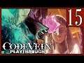SONG OF DEATH AND SORROW!!: Let's Play | Code Vein - 15 - Playthrough (PS4)