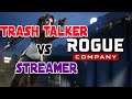 Trash Talker vs Streamer on Rogue Company who wins?