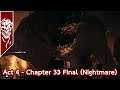 Back 4 Blood TH - Act 4 Nightmare | The Abomination (Chapter 33 Final) | Co-op ft.★eMyX,Quincy,Ocean