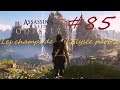 Bhen let's play : Assassin's Creed Odyssey #85 Enfers et contre tous