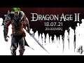 НАРАСТАЮЩИЙ КОНФЛИКТ | Dragon Age II #4 (СТРИМ 18.07.21)