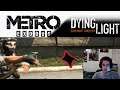 DU TRYHARD ET DU TROLL - MÉTRO EXODUS / DYING LIGHT