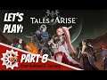 Let's Play: Tales Of Arise Part 8