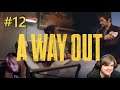 Let's Play Together A WAY OUT #12 -  Ehekrise? [Deutsch/German]
