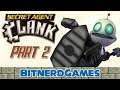 Live & Loaded! Secret Agent Clank Part 2 - The Robot Who Loved Me (VOD)