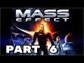Mass Effect - Mass Effect Legendary Edition (2021) - Part 6