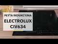 Płyta indukcyjna Electrolux CIV634 - dane techniczne - RTV EURO AGD
