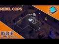 Rebel Cops ▲ POLIZIOTTI RIBELLI!  [Gameplay ita]